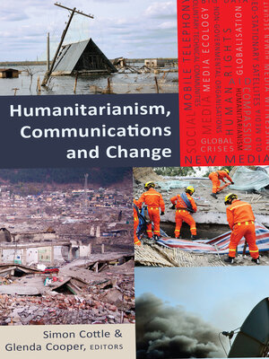 cover image of Humanitarianism, Communications and Change